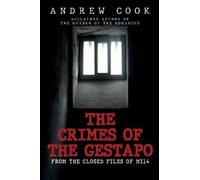 Andrew Cook The Crimes of the Gestapo (Copertina rigida)