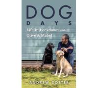 Andrew Cotter Dog Days (Tascabile)