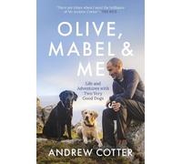 Andrew Cotter Olive, Mabel & Me (Copertina rigida)