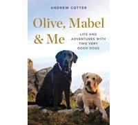 Andrew Cotter Olive, Mabel & Me (Copertina rigida)