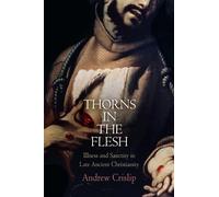 Andrew Crislip Thorns in the Flesh (Copertina rigida)