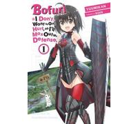 Andrew Cunningh Bofuri: I Don't Want to Get Hurt, so I'll Max Out My (Tascabile)