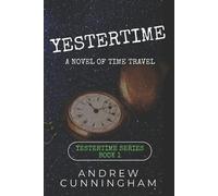 Andrew Cunningham Yestertime (Tascabile) Yestertime