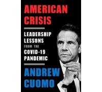 Andrew Cuomo American Crisis (Copertina rigida)