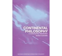 Andrew Cutrofello Continental Philosophy (Tascabile)