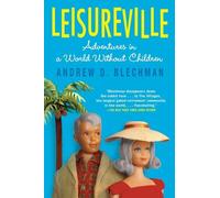 Andrew D. Blechman Leisureville (Tascabile)