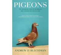 Andrew D. Blechman Pigeons (Tascabile)