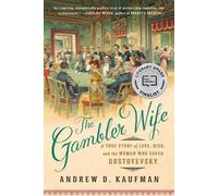 Andrew D. Kaufman The Gambler Wife (Tascabile)