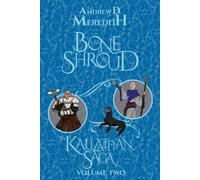 Andrew D Meredith Bone Shroud (Tascabile) Kallattian Saga
