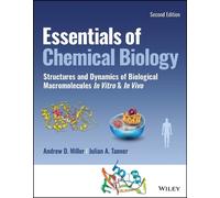 Andrew D. Miller Julian A. Tanner Essentials of Chemical Biology (Tascabile)