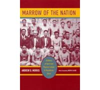 Andrew D. Morris Marrow of the Nation (Copertina rigida)
