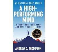 Andrew D Thompson A High-Performing Mind (Copertina rigida)