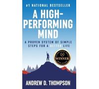 Andrew D Thompson A High-Performing Mind (Copertina rigida)