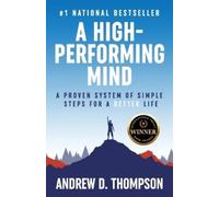 Andrew D Thompson A High-Performing Mind (Tascabile)