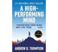 Andrew D Thompson A High-Performing Mind (Tascabile)