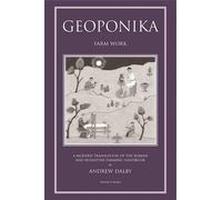 Andrew Dalby Geoponika (Copertina rigida)
