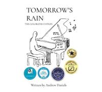 Andrew Daniels Tomorrow's Rain (Tascabile)