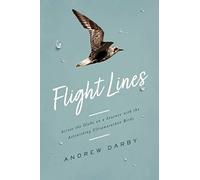 Andrew Darby Flight Lines (Copertina rigida)