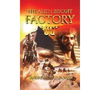Andrew David Doyle The Alien Biscuit Factory (Tascabile)