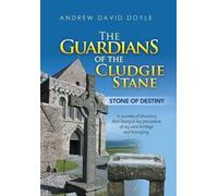 Andrew David Doyle The Guardians of the Cludgie Stane (Copertina rigida)