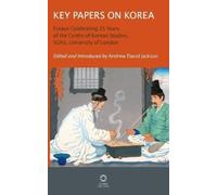 Andrew David Ja Key Papers on Korea: Essays Celebrating 25 Ye (Copertina rigida)