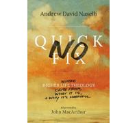 Andrew David Naselli No Quick Fix (Tascabile)