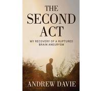 Andrew Davie The Second Act (Tascabile)