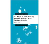 Andrew Davis A Critique of Pure Teaching Methods and the Case of Syn (Tascabile)