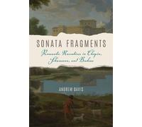 Andrew Davis Sonata Fragments (Tascabile) Musical Meaning and Interpretation