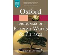 Andrew Delahunty Oxford Dictionary of Foreign Words and Phrases (Tascabile)