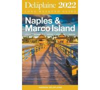Andrew Delaplai Naples & Marco Island - The Delaplaine 2022 Long Wee (Tascabile)