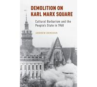 Andrew Demshuk Demolition on Karl Marx Square (Copertina rigida)