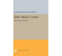 Andrew Denny Rodgers John Merle Coulter (Copertina rigida)