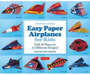 Andrew Dewar Easy Paper Airplanes for Kids Kit (Mixed Media Product)
