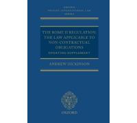 Andrew Dickinson The Rome II Regulation (Tascabile)