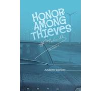 Andrew Dickos Honor Among Thieves (Tascabile)