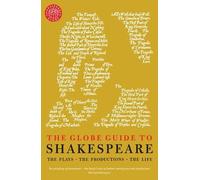 Andrew Dickson The Globe Guide to Shakespeare (Tascabile)