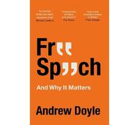 Andrew Doyle Free Speech And Why It Matters (Tascabile)