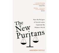 Andrew Doyle The New Puritans (Tascabile)