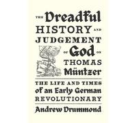 Andrew Drummond The Dreadful History and Judgement of God on (Copertina rigida)