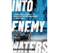 Andrew Dubbins Into Enemy Waters (Tascabile)