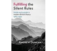 Andrew Duncan Fulfilling the Silent Rules (Tascabile)
