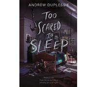 Andrew Duplessie Duplessie Andrew Too Scared to Sleep (Copertina rigida)