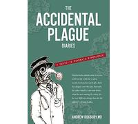 Andrew Duxbury The Accidental Plague Diaries (Tascabile)
