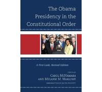 Andrew E. Busch The Obama Presidency in the Constitutional Order (Tascabile)