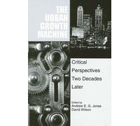 Andrew E. G. Jonas The Urban Growth Machine (Tascabile)