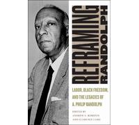 Andrew E. Kersten Clarence Lang Reframing Randolph (Copertina rigida)