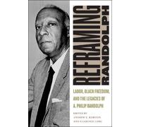 Andrew E. Kersten Clarence Lang Reframing Randolph (Copertina rigida)