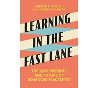 Andrew E. Scanlan Chester E. Finn Learning in the Fast Lane (Tascabile)