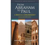 Andrew E Steinman From Abraham to Paul: A Biblical Chronolog (Copertina rigida)